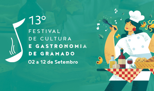 13° Festival de Cultura e Gastronomia de Gramado