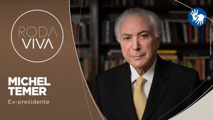 Michel Temer  o entrevistado da semana no programa Roda Viva